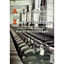 Von A wie Ardie bis Z wie Zündapp - Horst Hinrichsen
