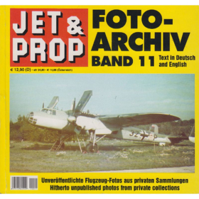 Jet&Prop FOTO-ARCHIV 11 Flugzeug-Fotos aus privaten Sammlungen / Birkholz - Mexpl