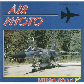 AIR PHOTO Band 3 - Militärluftfahrt live