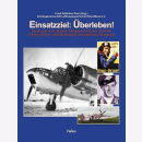 Einsatzziel: Überleben! - Deutsche und alliierte...