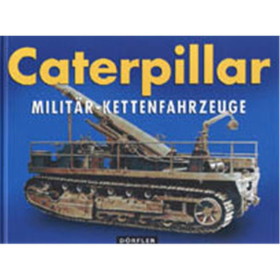 Caterpillar - Militär-Kettenfahrzeuge