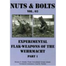 Nuts & Bolts 03: Experimental Flak Weapons of the...