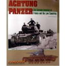 Achtung Panzer - The German Invasion of France and the...