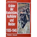 Kräder der Kradschützen, Aufklärer und...