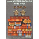 DDR Spezialkatalog 1949-1990 - Band I: Staatliche...