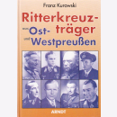 Ritterkreuzträger aus Ost- und Westpreußen -...