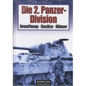 Die 2. Panzer-Division Bewaffnung Einsätze Männer 2. WK