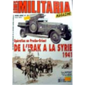 DE L’IRAK A LA SYRIE 1941 (Militaria Hors Nr. 50)