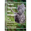 Fleischer: Tarnen, Täuschen und Attrappen /...