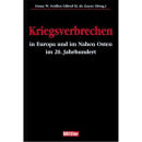 Kriegsverbrechen in Europa und im Nahen Osten im 20....