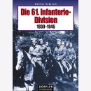 Die 61. Infanterie-Division 1939-1945 Ostpreußen...