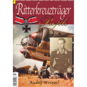 Ritterkreuzträger Profile 2: Rudolf Winnerl