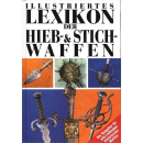Illustriertes Lexikon der Hieb- & Stichwaffen