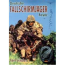 Deutsche Fallschirmjäger heute