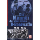 Die Männer der deutschen U-Bootwaffe 1939-1945