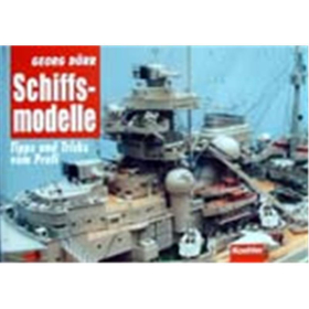 Schiffsmodelle - Tipps und Tricks vom Profi