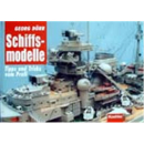 Schiffsmodelle - Tipps und Tricks vom Profi