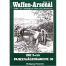 Waffen Arsenal (WA 170) Die 5-cm Panzerjägerkanone 38