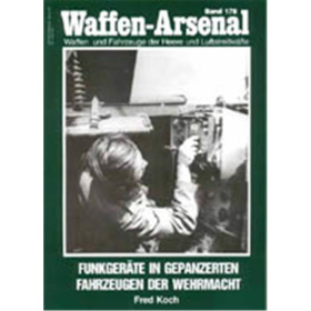 Waffen Arsenal (WA 178) Funkgeräte in gepanzerten Fahrzeugen der Wehrmacht