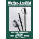 Waffen Arsenal (WA 185) Deutsche Blankwaffen 1935-1945 -...