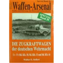 Waffen Arsenal Special (WASp Nr. 39) Die Zugkraftwagen...