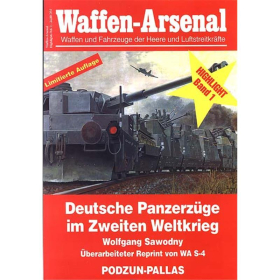 Waffen Arsenal Highlight (WaHL 1) Deutsche Panzerzüge im Zweiten Weltkrieg
