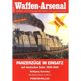 Waffen Arsenal Highlight (WaHL 2) Panzerzüge im Einsatz auf deutscher Seite 1939-1945