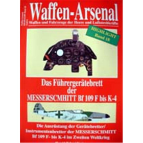 Waffen Arsenal Highlight (WaHL 18) Das Führergerätebrett der Messerschmitt Bf 109 F bis K