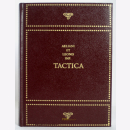 Claudii Aeliani et Leonis Imperatoris - Tactica sive de...