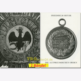 Die altpreußischen Orden, Ehrenzeichen, Ehrenmedaillen, sonstigen Auszeichnungen und ihre brandenburgischen Vorläufer 1701-1809 - Friedhelm Heyde (2 Bände)