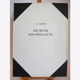 Bleckwenn - Die Musik der Spielleute des altpreußischen Heeres - P.C. Marten / Biblio
