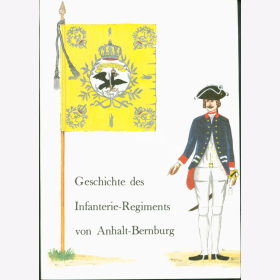 Geschichte Infanterie Regiments Anhalt Bernburg Band 10