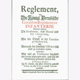 Reglement Garnison Regimenter Infanterie Königlich Preußische Band 33 + 34