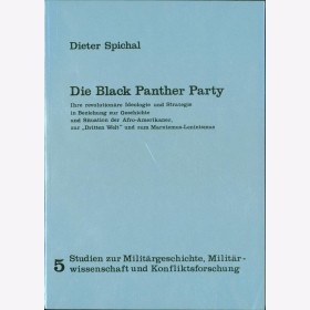 Spichal Die Black Panther Party Revolutionäre Ideologie Marxismus Leninismus