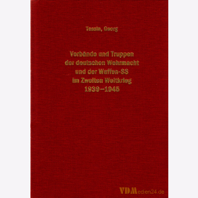 Band 16/3 - Georg Tessin: Verbände und Truppen der deutschen Wehrmacht und Waffen-SS im Zweiten Weltkrieg 1939-1945