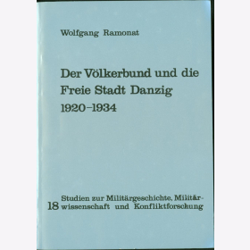 Ramonat Völkerbund und die Freie Stadt Danzig 1920-1934