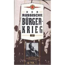 Der Russische Bürgerkrieg (Teil 1) - VHS Video