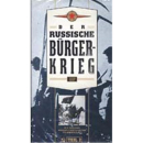 Der Russische Bürgerkrieg (Teil 2)