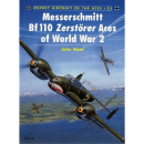 Messerschmitt Bf 110 Zerstörer Aces of World War 2...