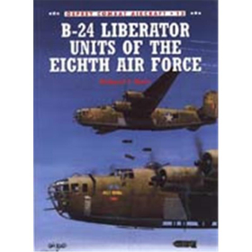 B-24 LIBERATOR UNITS OF THE EIGHTH AIR FORCE (OCA Nr. 15)