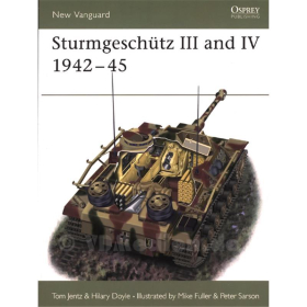 STURMGESCHÜTZ III & IV 1942-45 (NVG Nr. 37)
