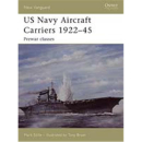 US Navy Aircraft Carriers 1922-45 -Prewar classes (NVG...