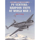 PV Ventura /Harpoon Units of World War 2 (OCA Nr. 34)