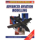 ADVANCED AVIATION MODELLING (Compendium Modelling Manuals...