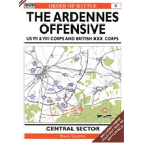 THE ARDENNES OFFENSIVE - US VII & VIII Corps and British...