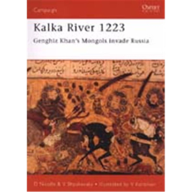 KALKARIVER 1223 - Genghiz Khans Mongols invade Russia (CAM 98)