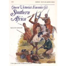 Queen Victorias Enemies (1): Southern Africa (MAA Nr....