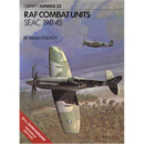 RAF Combat Units SEAC 1941-45 (AIW 23)