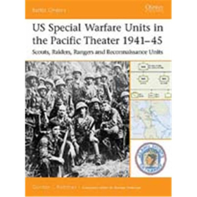 US Special Warfare Units in the Pacific Theater 1941-45 (BTO 12)