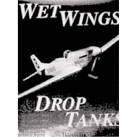 Wet Wings & Drop Tanks